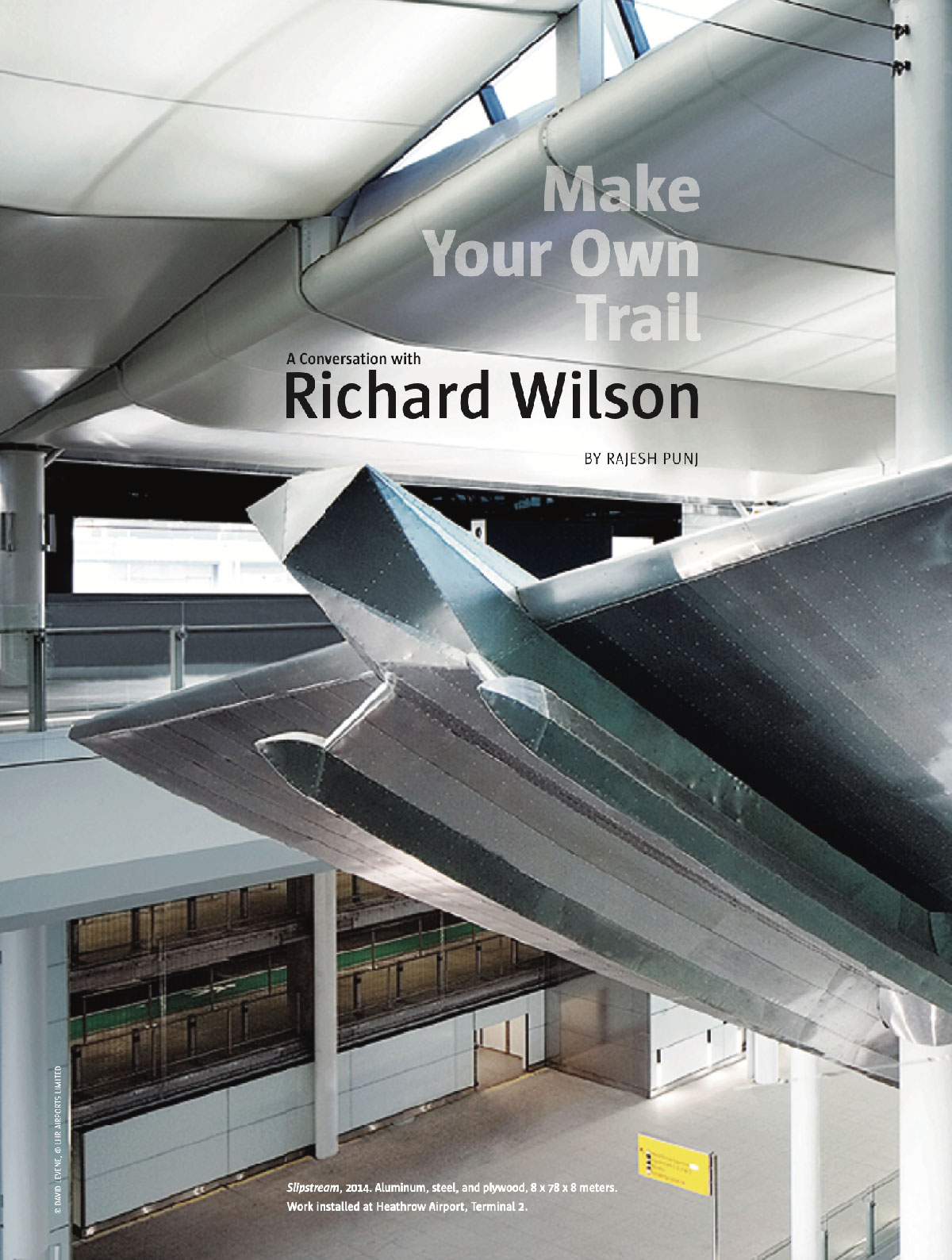 RICHARD WILSON, MAKE YOUR OWN TRAIL, SCULPTURE (WASHINGTON)